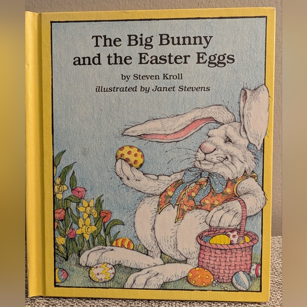 Vintage Children's Book "The Big Bunny and the Easter Eggs"